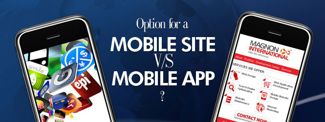 Mobile Site vs Mobile App